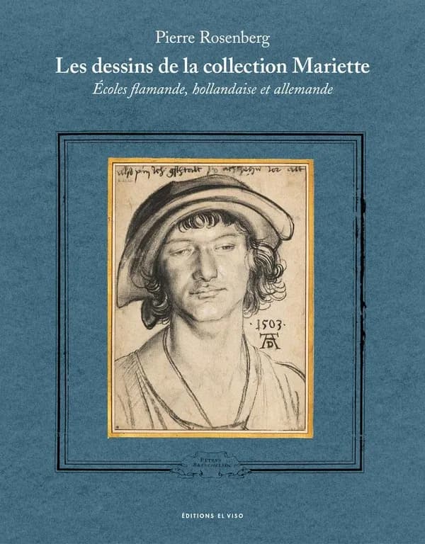 Les dessins de la collection Mariette : Écoles flamande, hollandaise et allemande