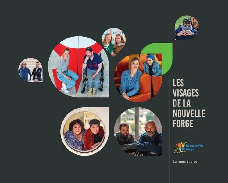 Les visages de la nouvelle forge : Une série de portraits pour célébrer les forces vives de l'inclusion Tome 1