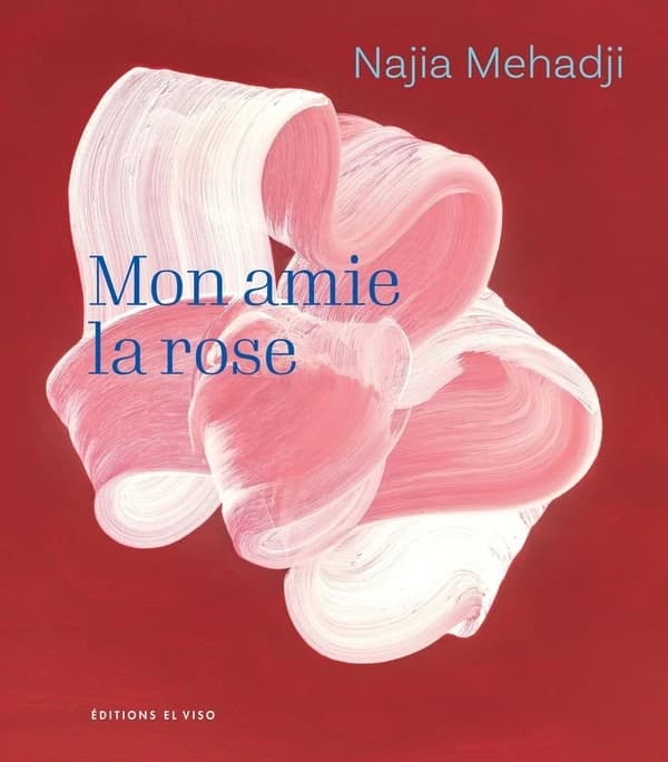 Mon amie la rose
