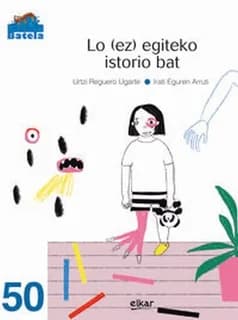 Lo  egiteko istorio bat