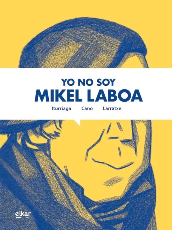 Yo no soy mikel laboa