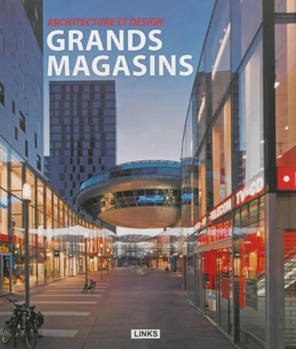 Architecture et design ; grands magasins