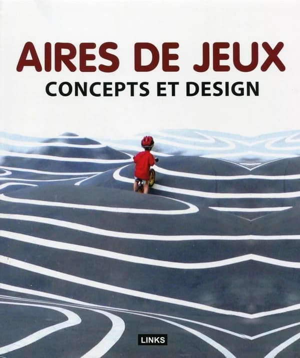 Aires de jeux ; concepts et design