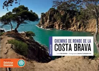 Chemins de ronde de la costa brava