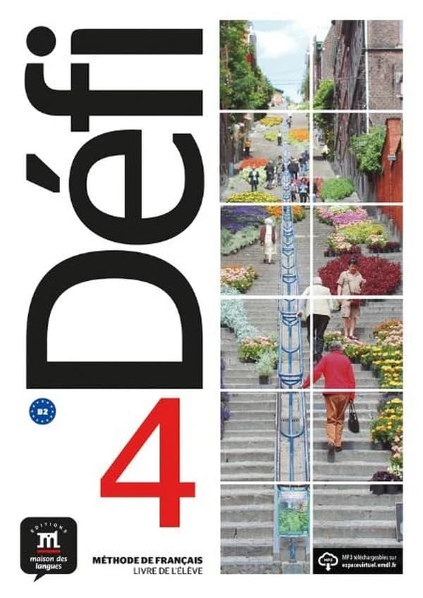 Défi. 4 : méthode de français : B2