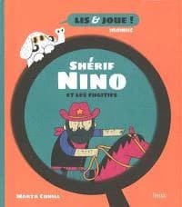 Shérif Nino et les fugitifs