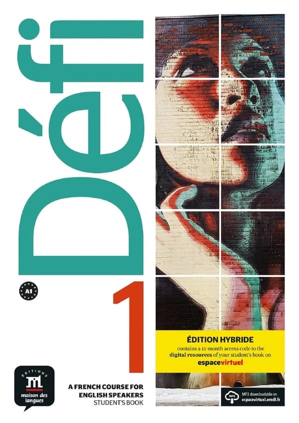 Défi 1 : FLE ; livre de l'élève ; A1