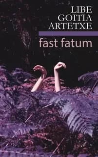 Fast fatum
