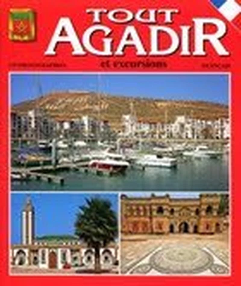 Tout Agadir 175 Photographies et excursions