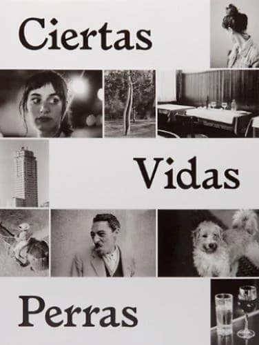 Ciertas vidas perras