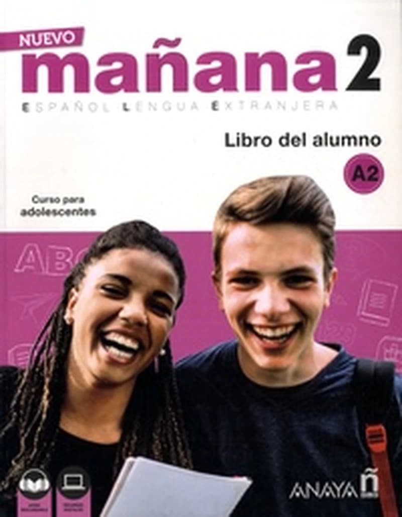Mañana 2. Curso de Espanol . Libro del Alumno A2