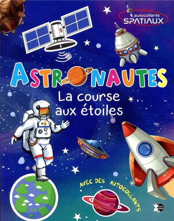 Astronautes : la course aux étoiles