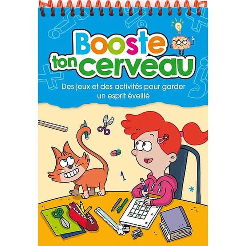 Booste ton cerveau - Des jeux et des activités pour garder un esprit éveillé bleu