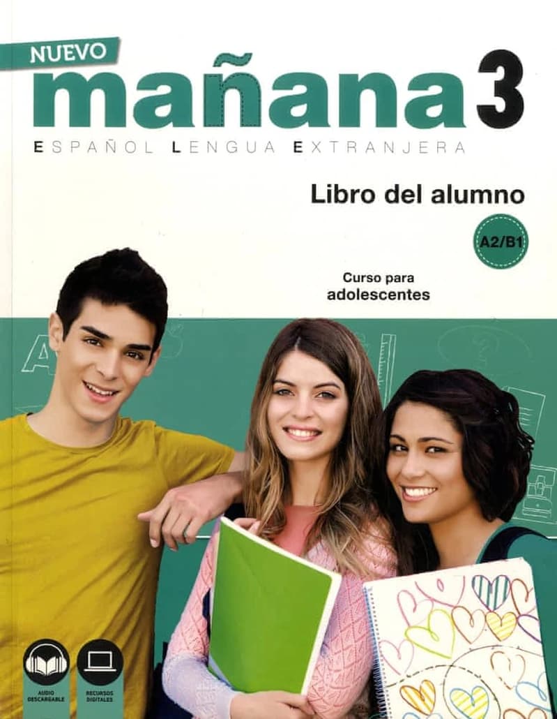 Nuevo MAÑANA 3 . Libro del alumno : Con audio descargable