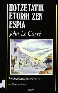 Hotzetatik etorri zen espia