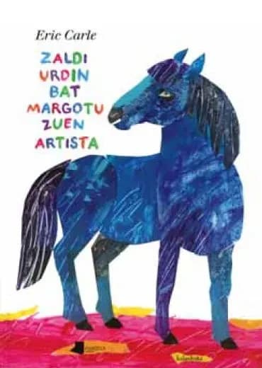 Zaldi urdin bat margotu zuen artista