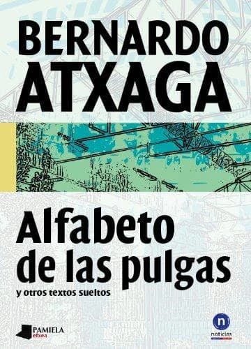 Alfabeto de las pulgas y otros textos sueltos