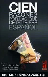 Cien razones por las que dejé de ser español