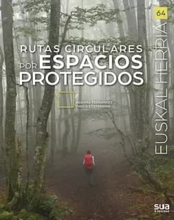 Rutas circulares por espacios protegidos
