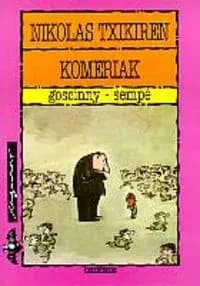 Le petit Nicolas : nikolas txikiren komeriak