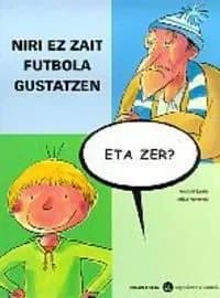 Niri ez zait futbola gustatzen, eta zer?