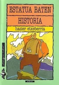 Estatua baten historia