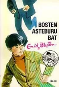 Bosten asteburu bat