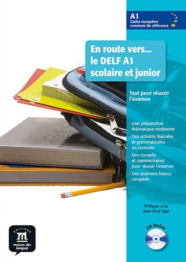 En route vers... le DELF A1 scolaire et junior : tout pour réussir l'examen