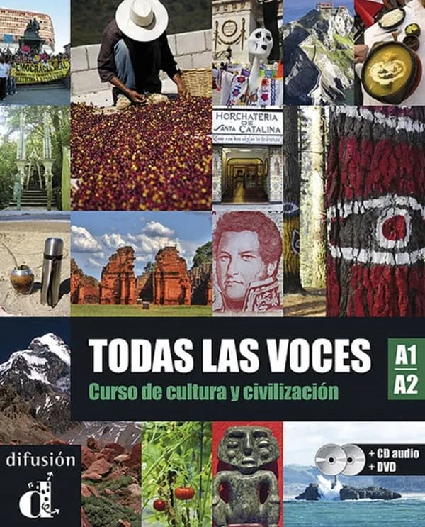 Todas las voces : curso de cultura y civilización : A1-A2