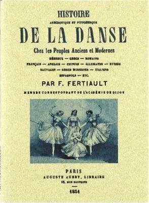 Histoire anecdotique et pittoresque de la danse