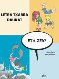 Letra txarra daukat, eta zer?