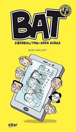 BAT Ziberbullyingaren aurka