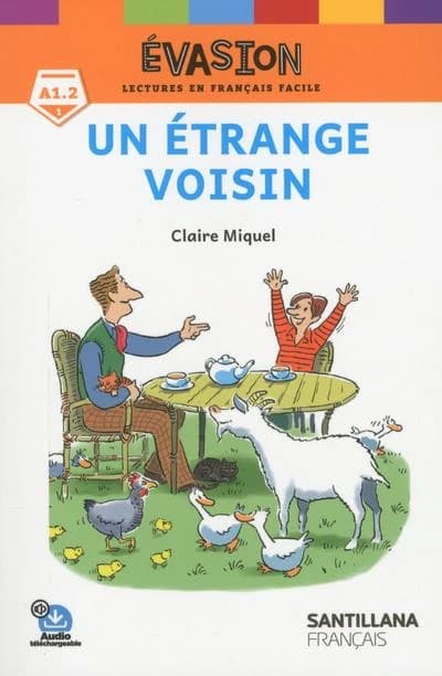 EVASION NE  UN ETRANGE VOISIN