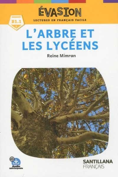 FLE ; l'arbre et les lycéens ; B1.1 (édition 2019)