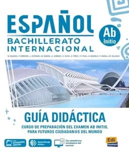 Espanol bachillerato internacional ab initio guia didactica