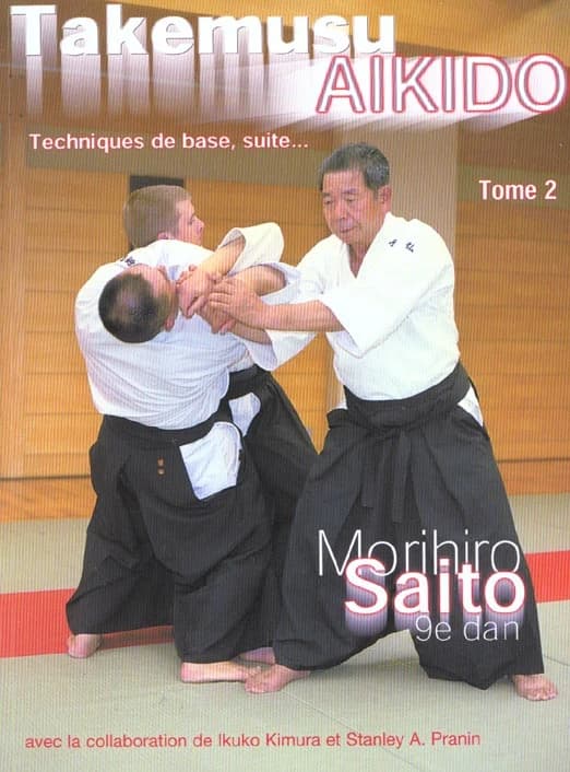 TAKEMUSU AIKIDO TOME 2