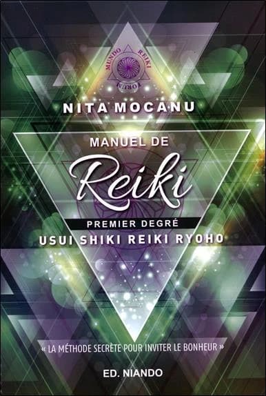 Manuel de Reiki, premier degré
