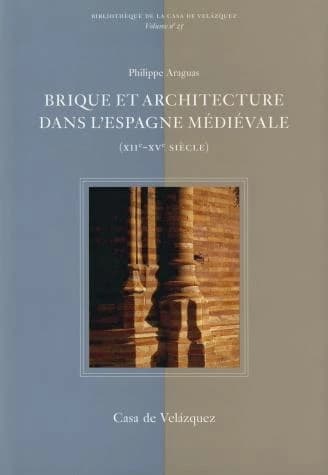Brique et architecture dans l'Espagne médiévale, XIIe-XVe siècle