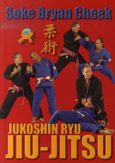 Jukoshin ryu jiu-jitsu ([Éd. française]) Soke Bryan Cheek : Jūjutsu : 柔術