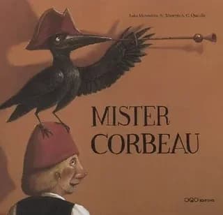 Mister Corbeau : conte populaire turc