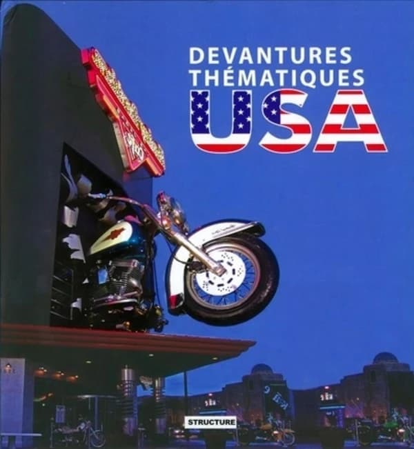 Devantures thématiques USA : Fachadas Tematicas : Facciate a tema : Iconic Storefronts