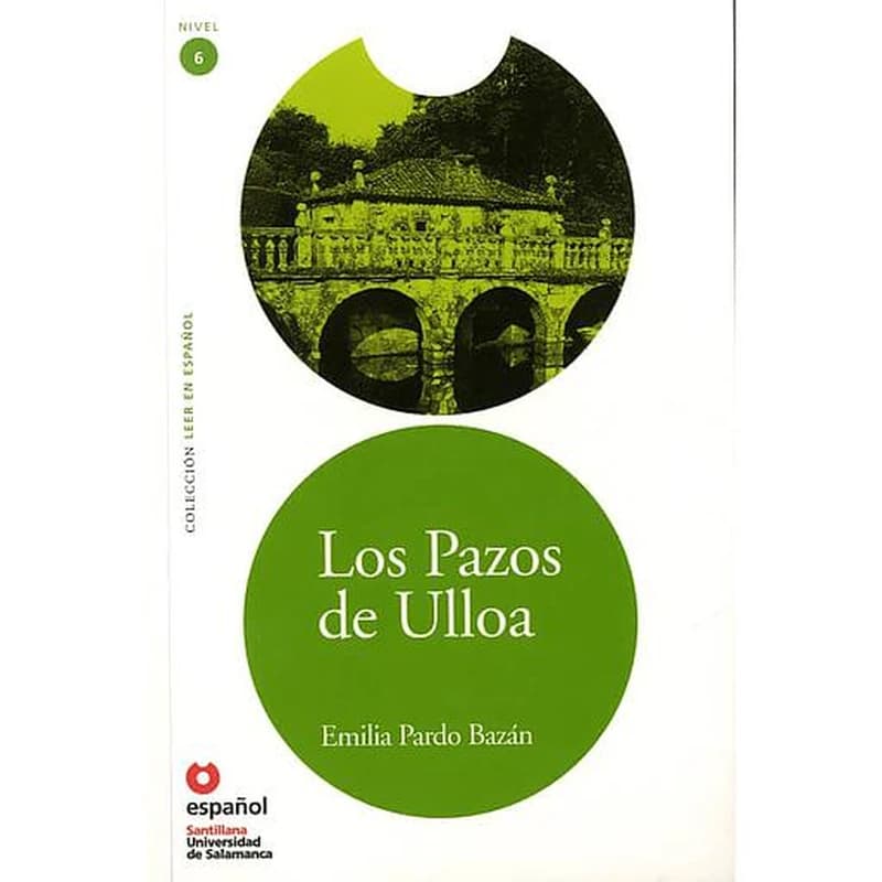 Los Pazos de Ulloa  - Nivel 6