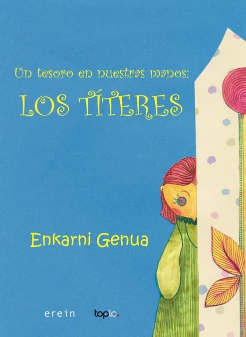 Un tesoro en nuestras manos : Los títeres
