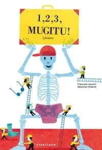 1,2,3 mugitu! eskeletoa