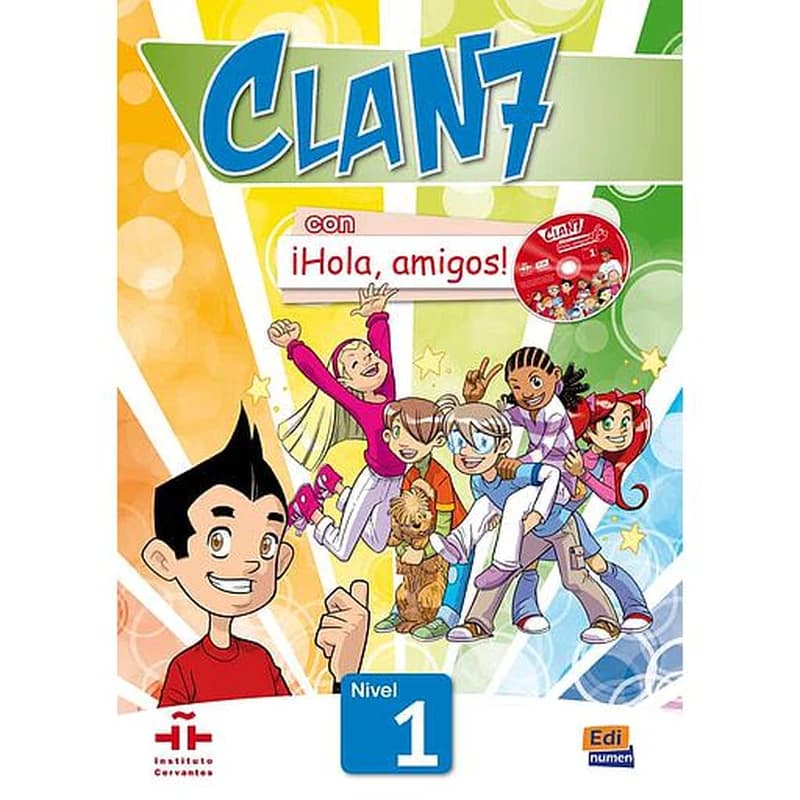 CLAN 7 CON  HOLA, AMIGOS! - LIBRO DEL ALUMNO