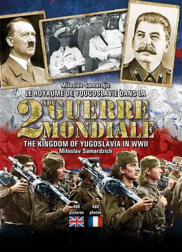 The kingdom of Yugoslavia in World War II