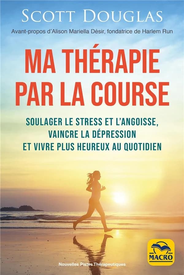 Ma thérapie par la course
