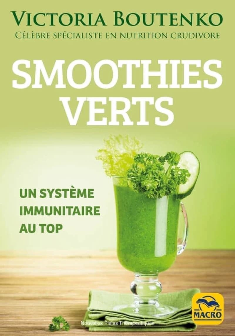 Smoothies verts : un système immunitaire au top