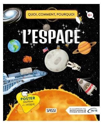 L'espace : Avec un poster 50x70