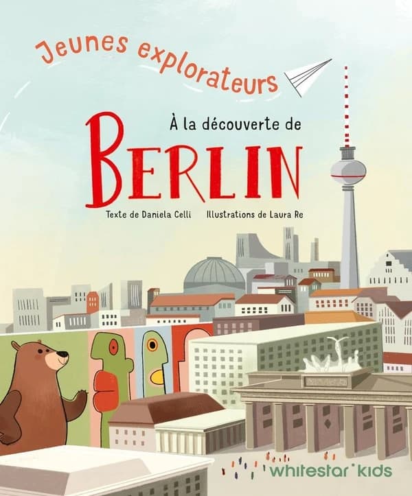 Jeunes explorateurs : À la découverte de Berlin